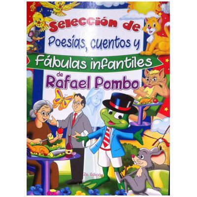 Fabulas Infantiles de Rafael Pombo